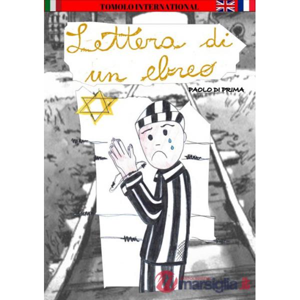Lettera di un ebreo. Ediz. italiana, inglese e francese