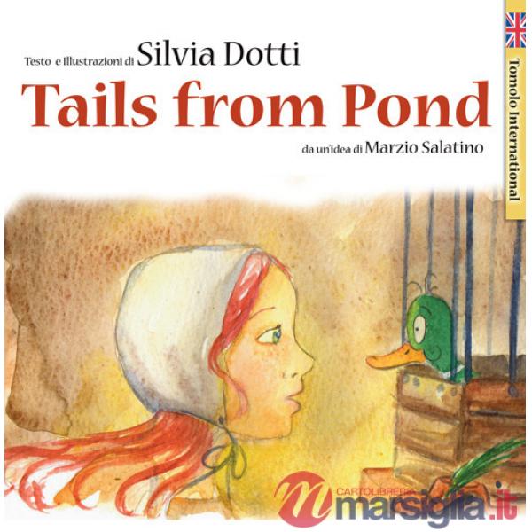 Tails from pond
