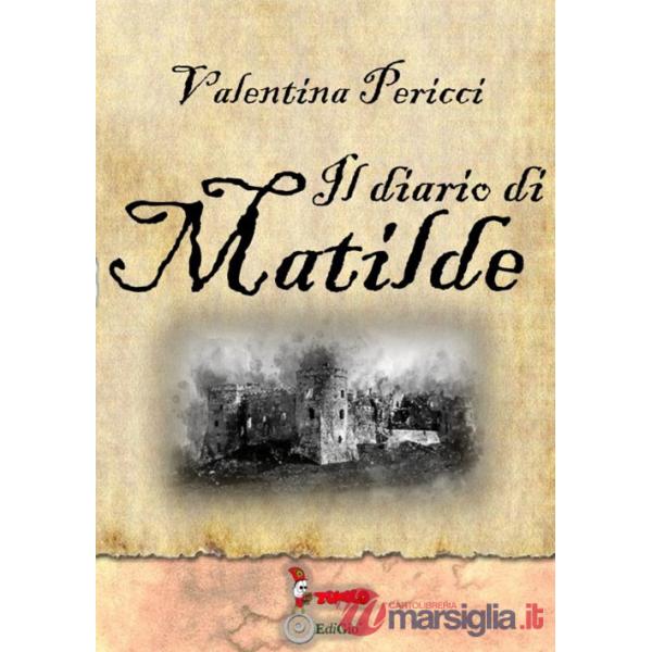 Diario di Matilde (Il)