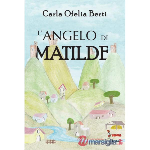 Angelo di Matilde (L')
