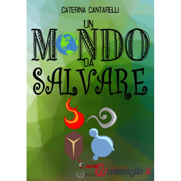 Mondo da salvare (Un)
