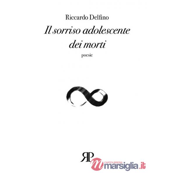 Sorriso adolescente dei morti (Il)