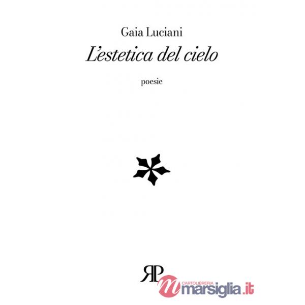 Estetica del cielo (L')