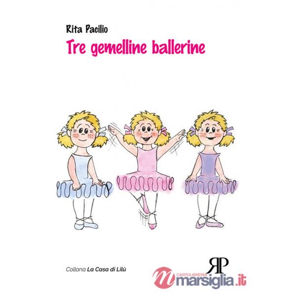 Tre gemelline ballerine