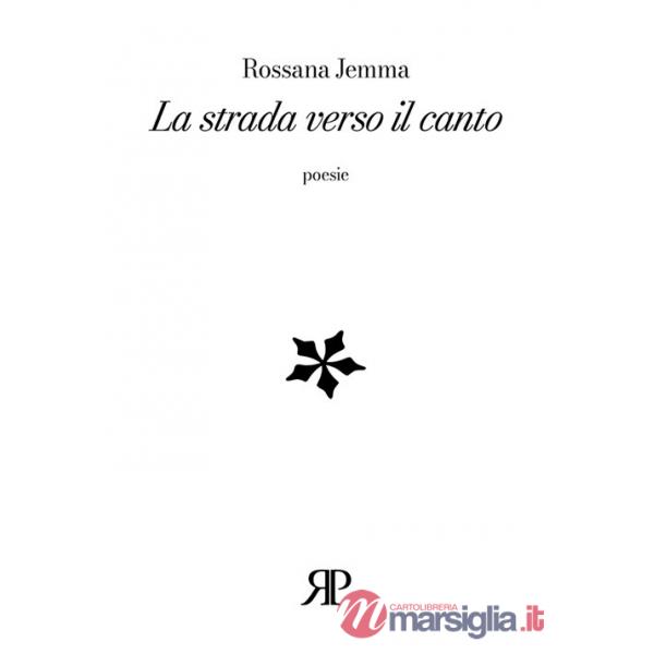 Strada verso il canto (La)