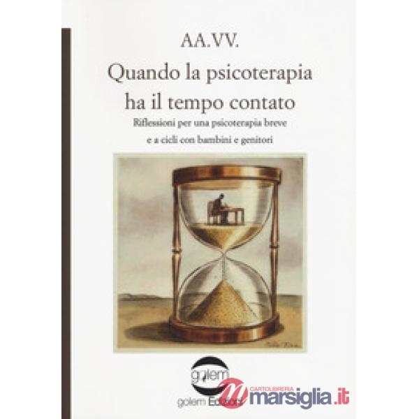Quando la psicoterapia ha il tempo contato. Riflessioni per una psicoterapia bre