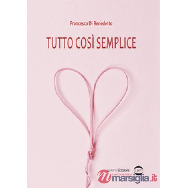 Tutto così semplice