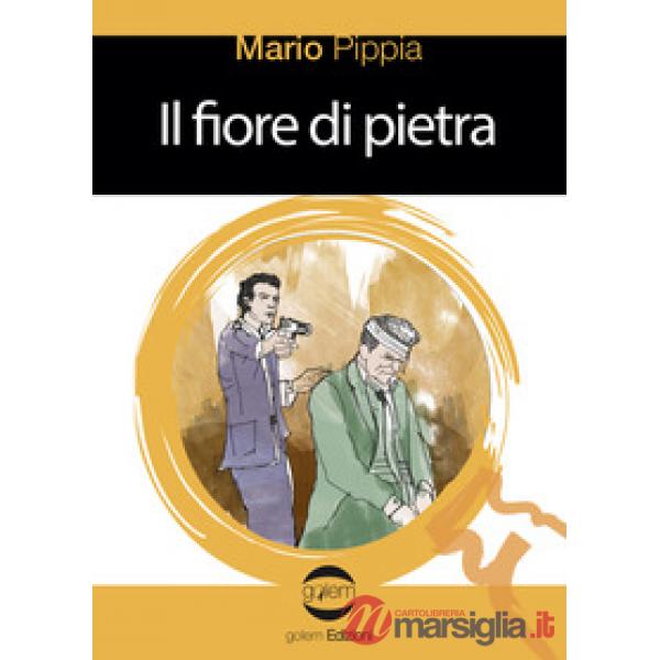 Fiore di pietra (Il)