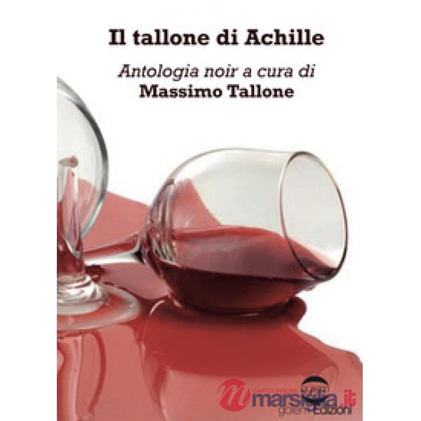 Tallone di Achille (Il)