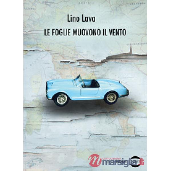 Foglie muovono il vento (Le)