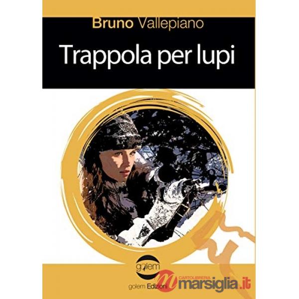 Trappola per lupi