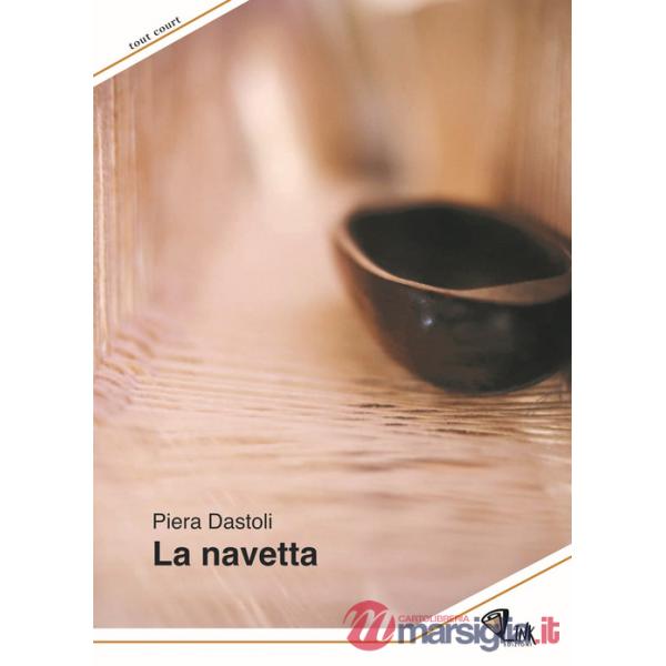 Navetta. Nuova ediz. (La)
