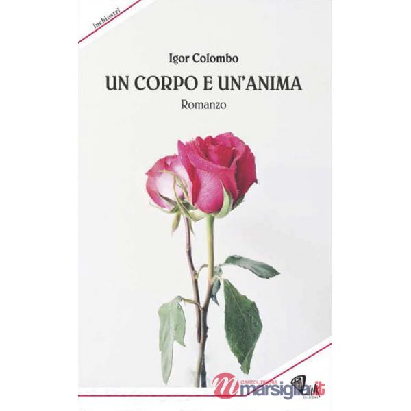 Corpo e un'anima (Un)