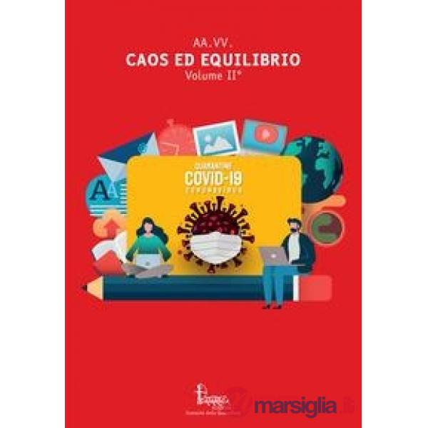 Caos ed equilibrio. Vol. 2