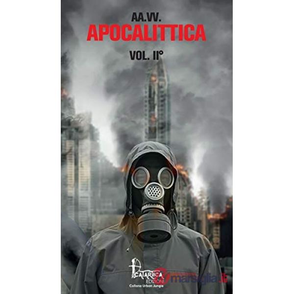 Apocalittica. Vol. 2