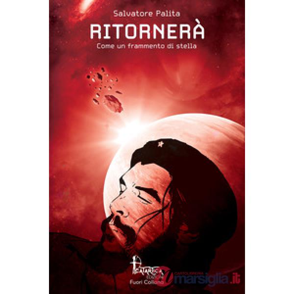 Ritornerà come un frammento di stella