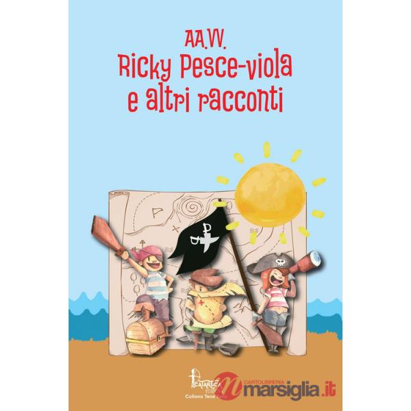 Ricky pesce-viola e altri racconti