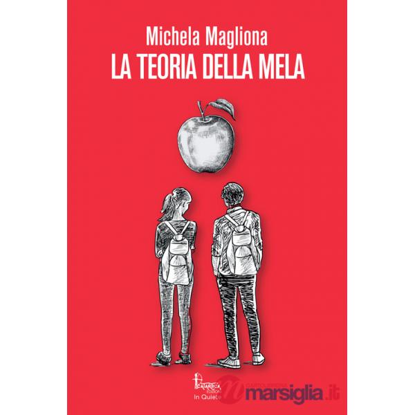 Teoria della mela. Nuova ediz. (La)