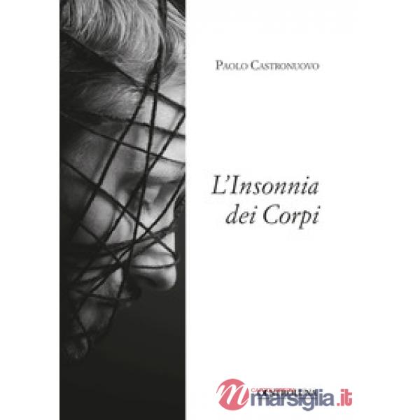 Insonnia dei corpi (L')