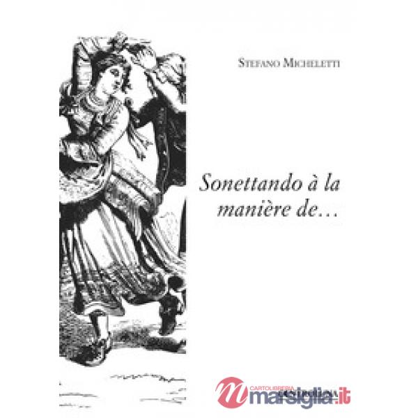 Sonettando à la manière de...