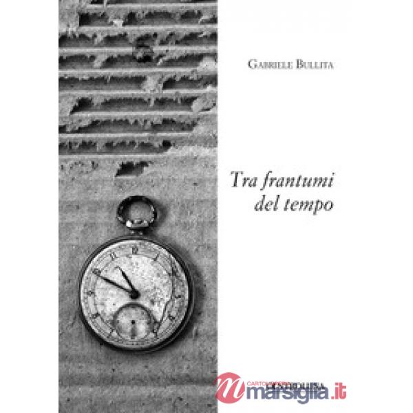Tra frantumi del tempo