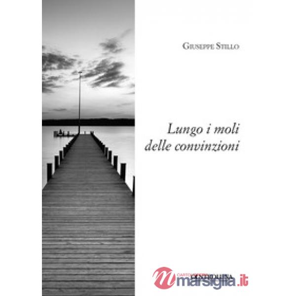 Lungo i moli delle convinzioni