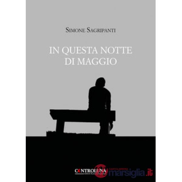 In questa notte di maggio