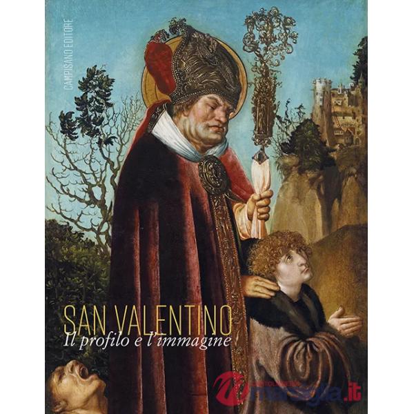 San Valentino. Il profilo e l'immagine