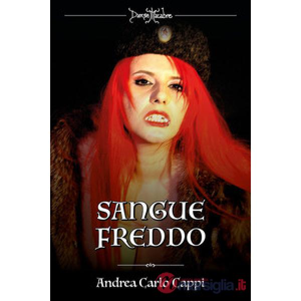 Danse macabre: Le vampire di Praga-Sangue freddo. Vol. 1-2