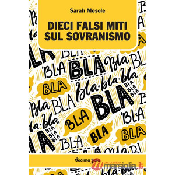 Dieci falsi miti sul sovranismo