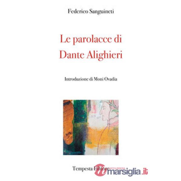 Le parolacce di Dante Alighieri