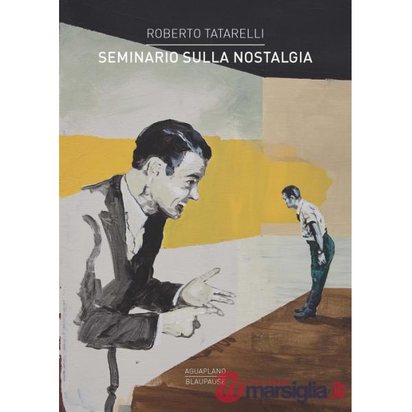 Seminario sulla nostalgia