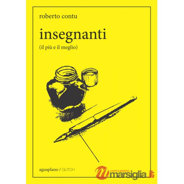 Insegnanti (il più e il meglio)