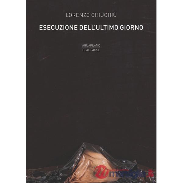 Esecuzione dell'ultimo giorno
