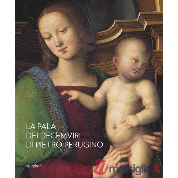 Pala dei Decemviri di Pietro Perugino (La)