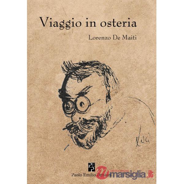 Viaggio in osteria. Ediz. integrale