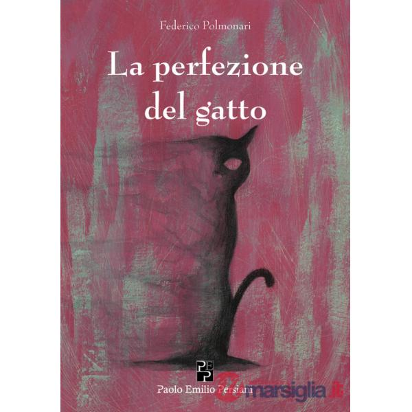 Perfezione del gatto (La)