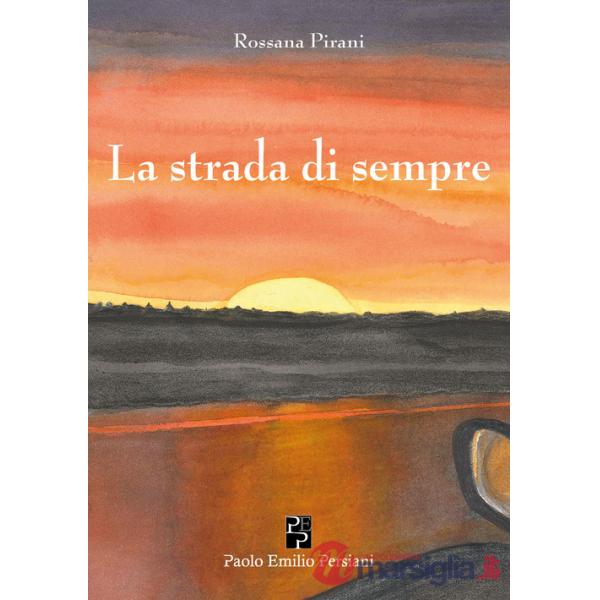 Strada di sempre (La)