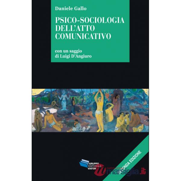 Psico-sociologia dell'atto comunicativo