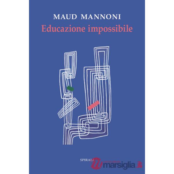Educazione impossibile