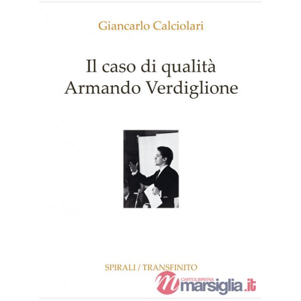 Caso di qualità Armando Verdiglione (Il)