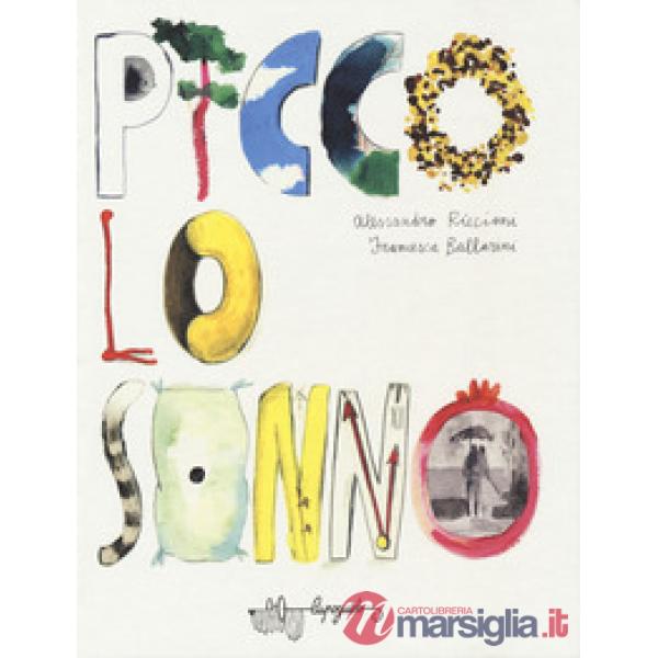 Piccolo sonno. Ediz. a colori