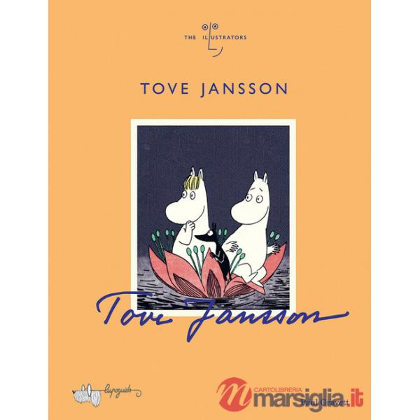 Tove Jansson. Ediz. a colori