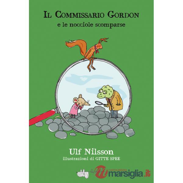 Commissario Gordon e le nocciole scomparse (Il)
