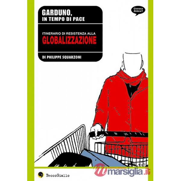 Garduno, in tempo di pace