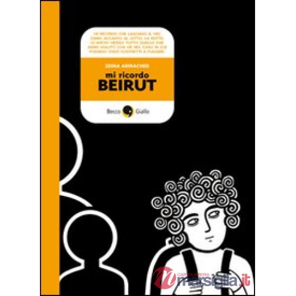 Mi ricordo Beirut