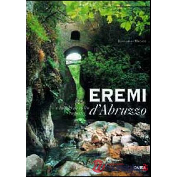 Eremi d'Abruzzo e luoghi di culto rupestri