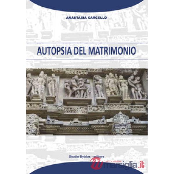 Autopsia del matrimonio