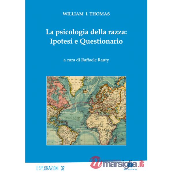Psicologia della razza: ipotesi e questionario (La)