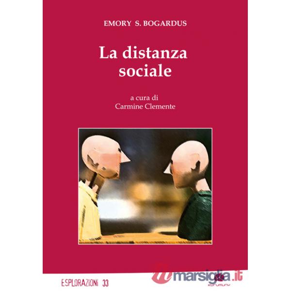 Distanza sociale (La)